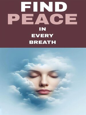 cover image of Find peace in every breath